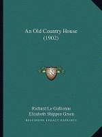 An Old Country House (1902)
