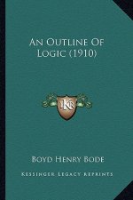 An Outline of Logic (1910)
