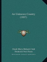 An Unknown Country (1887)