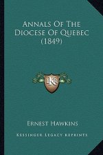 Annals of the Diocese of Quebec (1849)