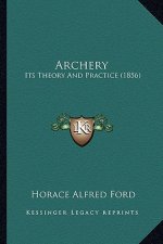 Archery: Its Theory and Practice (1856)