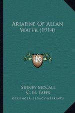Ariadne of Allan Water (1914)
