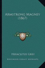 Armstrong Magney (1867)
