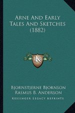 Arne and Early Tales and Sketches (1882)