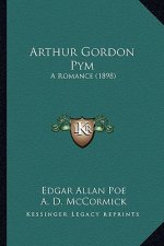 Arthur Gordon Pym: A Romance (1898)