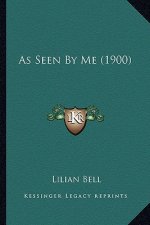 As Seen by Me (1900)
