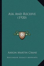 Ask and Receive (1920)