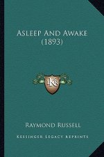 Asleep and Awake (1893)