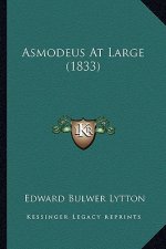 Asmodeus at Large (1833)