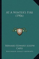 At a Winter's Fire (1906)