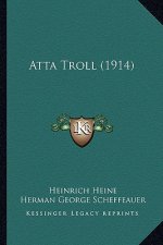 Atta Troll (1914)