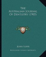 The Australian Journal of Dentistry (1905)