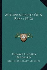 Autobiography of a Baby (1912)