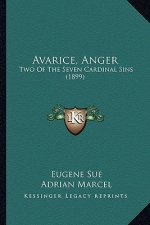 Avarice, Anger: Two of the Seven Cardinal Sins (1899)