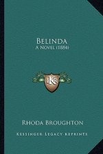 Belinda: A Novel (1884)