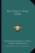 Ben King's Verse (1898)