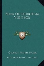 Book of Patriotism V18 (1902)