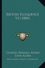 British Eloquence V3 (1884)