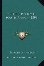 British Policy in South Africa (1899)