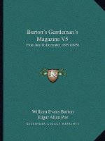 Burton's Gentleman's Magazine V5: From July to December, 1839 (1839)