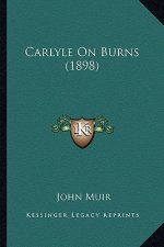 Carlyle on Burns (1898)
