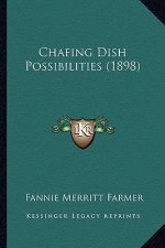 Chafing Dish Possibilities (1898)