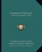 Charles O'Malley: The Irish Dragoon (1893)