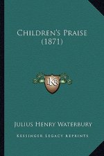 Children's Praise (1871)