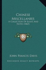Chinese Miscellanies: A Collection of Essays and Notes (1865)