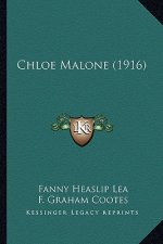 Chloe Malone (1916)