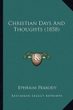 Christian Days and Thoughts (1858)