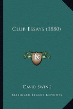 Club Essays (1880)