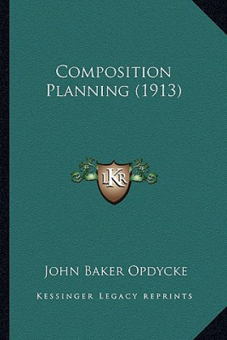 Composition Planning (1913)