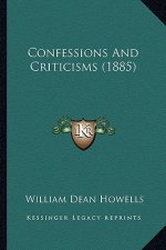 Confessions And Criticisms (1885)