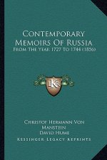 Contemporary Memoirs of Russia: From the Year 1727 to 1744 (1856)