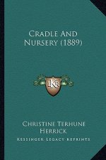 Cradle and Nursery (1889)