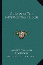 Cuba and the Intervention (1905)