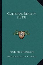 Cultural Reality (1919)