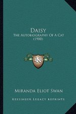 Daisy: The Autobiography of a Cat (1900)