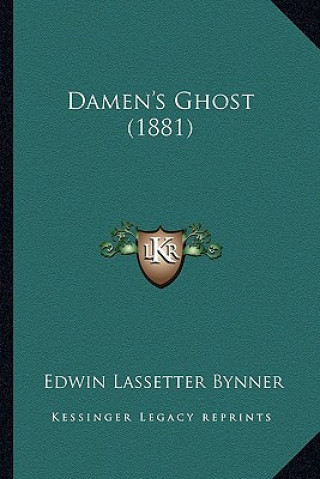 Damen's Ghost (1881)