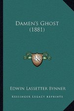 Damen's Ghost (1881)