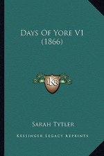 Days of Yore V1 (1866)