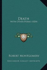 Death: With Other Poems (1834)