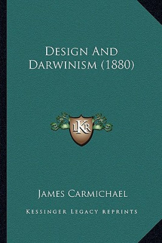 Design and Darwinism (1880)