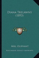 Diana Trelawny (1893)