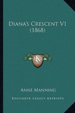 Diana's Crescent V1 (1868)