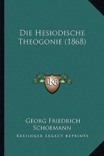 Die Hesiodische Theogonie (1868)