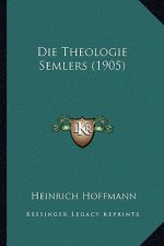 Die Theologie Semlers (1905)