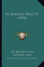 St. Ronan's Well V1 (1894)