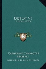 Display V1: A Novel (1855)